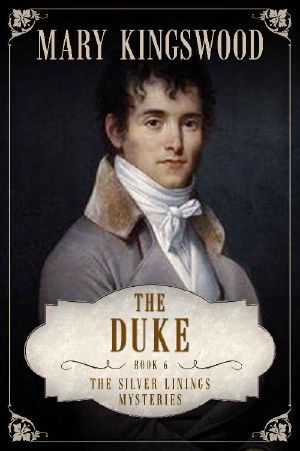 [Silver Linings Mysteries 06] • The Duke